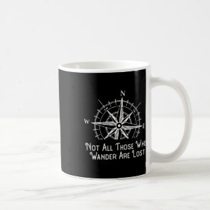 Mug Tous ceux qui errent ne sont pas perdus Drôle de G