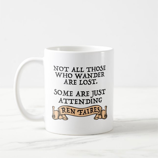 Mug Tous Ceux Qui Se Promènent Ne Sont Pas Perdus Drôl (Gauche)