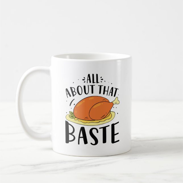 Mug Tout À Propos De Ce Baste (Gauche)