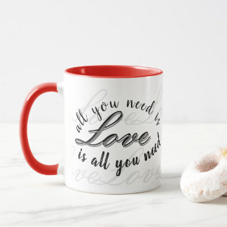 Mug 'Tout ce dont vous avez besoin c'est l'amour' Cade
