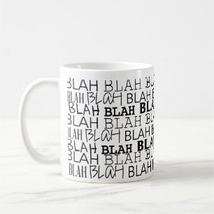 Mug Tout ce que Blah
