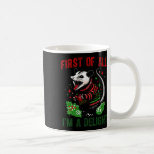 Mug Tout d'abord, je suis un délice Sarcastique Angry 