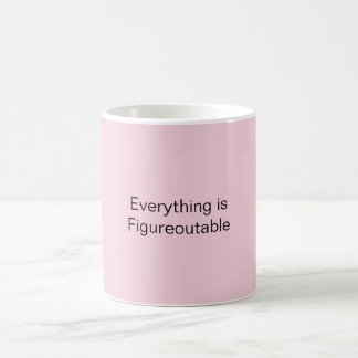 Mug Tout est fidèle