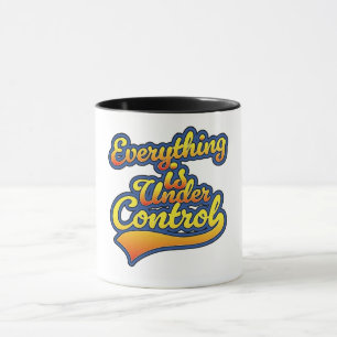 Mug Tout est sous contrôle
