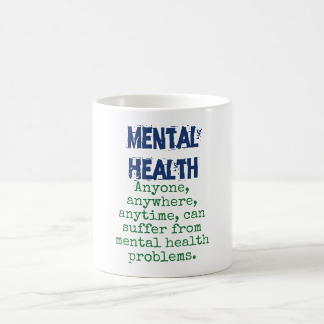 Mug Tout le monde en tout temps - Citation sur la sant (Centre)
