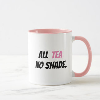 Mug Tout le thé sans ombre