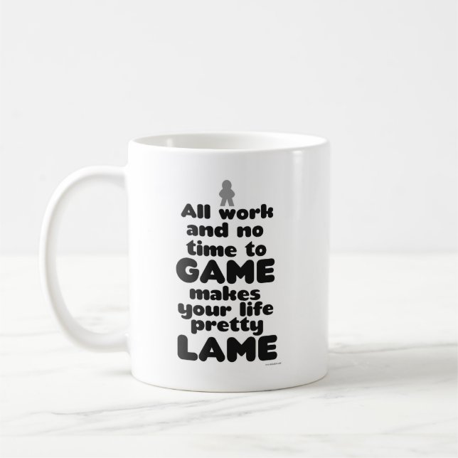 Mug Tout Le Travail Pas Le Temps De Monter Jeu Lover (Gauche)