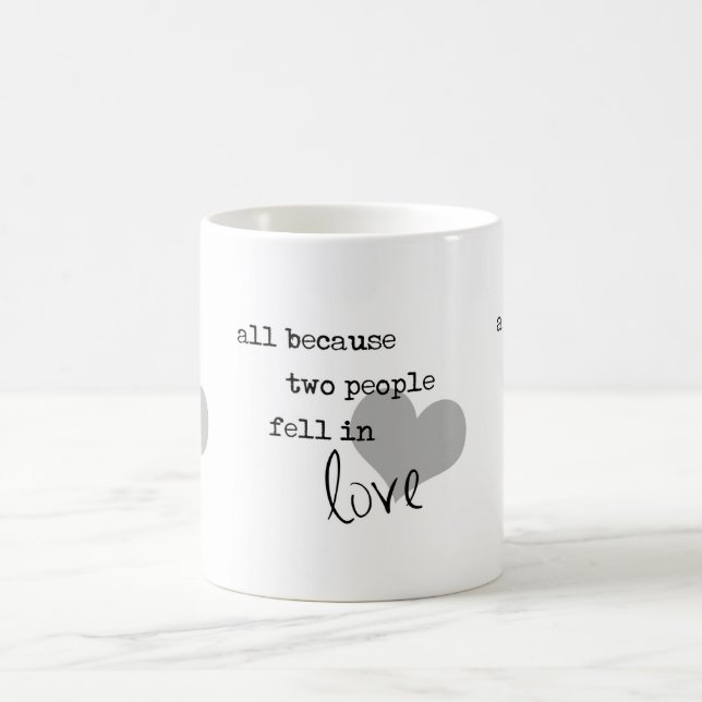 Mug tout parce que deux personnes sont tombés amoureux (Centre)