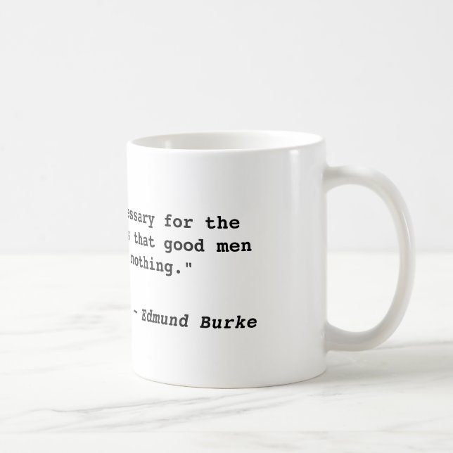 Mug "Tout qui est nécessaire pour le triomphe du mal… (Droite)
