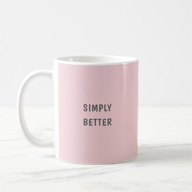 Mug Tout simplement mieux (Gauche)
