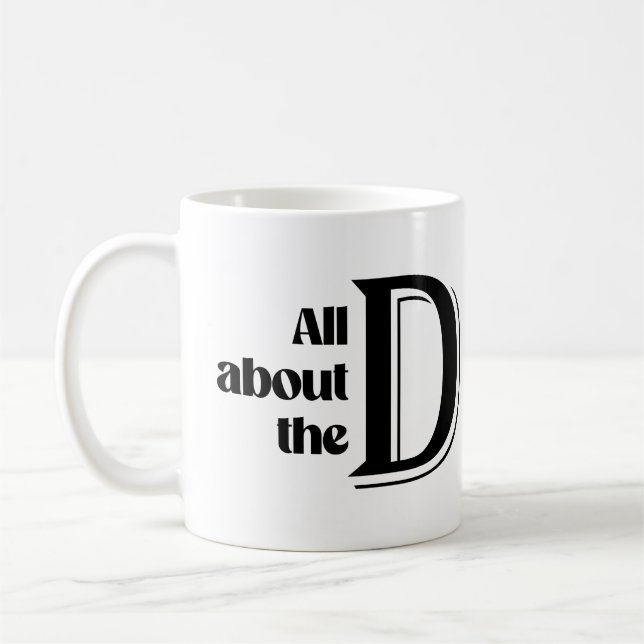 Mug Tout sur le D (Gauche)