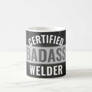 Mug Tout texte certifié Badass Welder noir et blanc