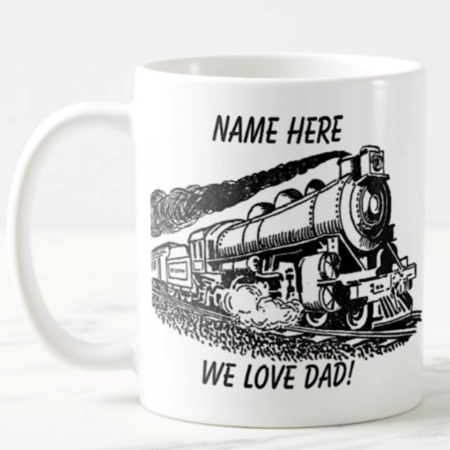 Mug Train à vapeur pour papa Ajouter un nom Changer de (Créateur téléchargé)