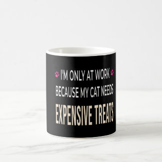 Mug Travail drôle parce que mon chat a besoin de frian
