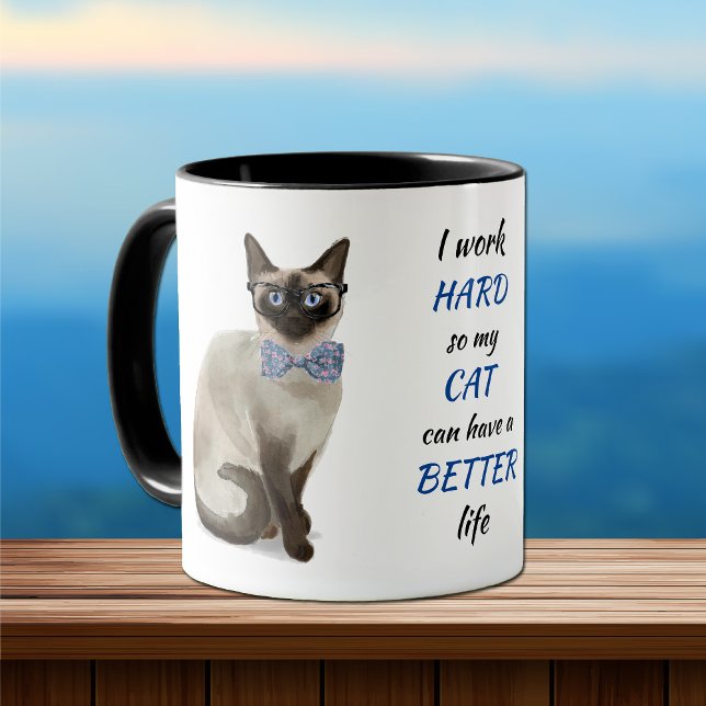 Mug Travailler dur pour mon chat siamois (Créateur téléchargé)