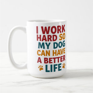 Mug Travailler pour mon chien
