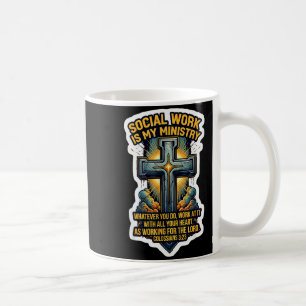 Mug Travailleur social chrétien, le travail est mon mi