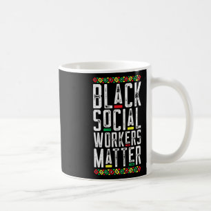 Mug Travailleurs Sociaux Noirs Problème Afro-Américain