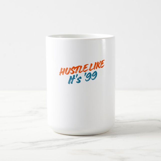 Mug  Travaillez comme en 99 (Centre)