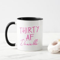 TRENTE AF 30e anniversaire drôle Personnalisé