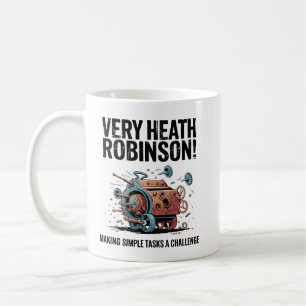 Mug Très Heath Robinson !