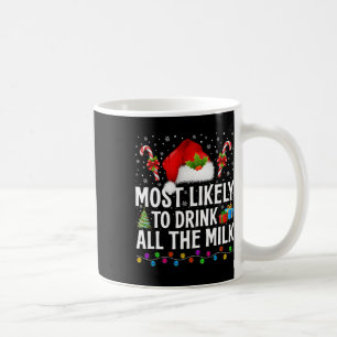 Mug Très Probable De Boire Tout Le Lait Pajama De Noël