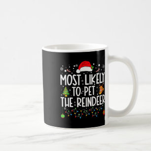 Mug Très Probable De Pet Le Rinder Drôle Noël