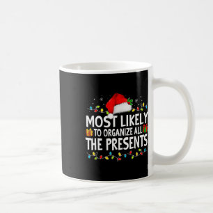 Mug Très Probable D'Organiser Tous Les Présents Famill