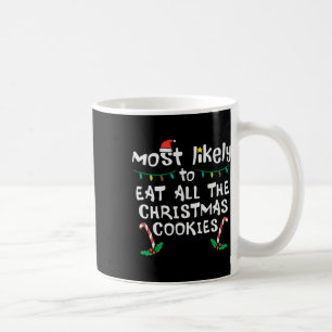 Mug Très Probablement Manger Tous Les Cookies De Noël