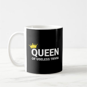 Mug Trivia Night Queen Of Useless Trivia