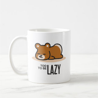 Mug Trop azy pour être paresseux
