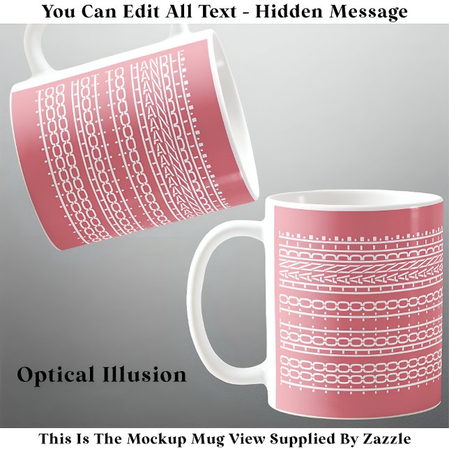 Mug Trop Chaud Pour Manipuler Message Caché 136WP Cita (Créateur téléchargé)