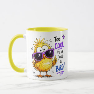 Mug Trop Cool pour être juste un oiseau Mignon Drôle O