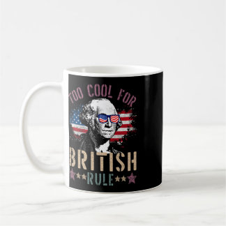Mug Trop Cool Pour Le Règlement Britannique T-Shirt 4
