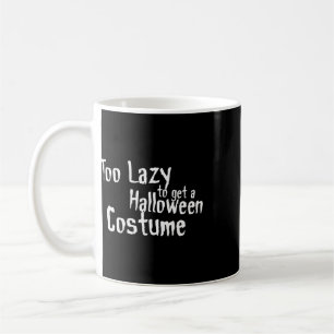 Mug Trop paresseux pour obtenir un déguisement d'Hallo
