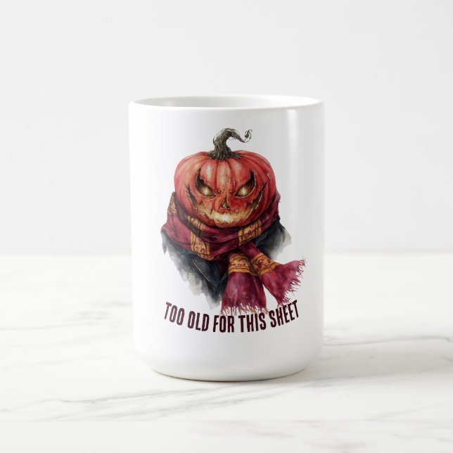 Mug Trop Vieux Pour Cette Feuille. Funny Halloween Cit (Centre)