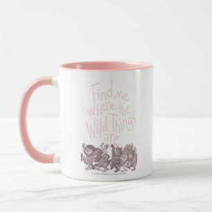 Mug Trouvez-moi où sont les choses sauvages