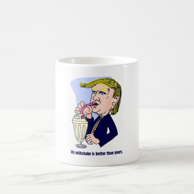 Mug Trump 2020 - Mon milk-shake est meilleur que le ti (Centre)