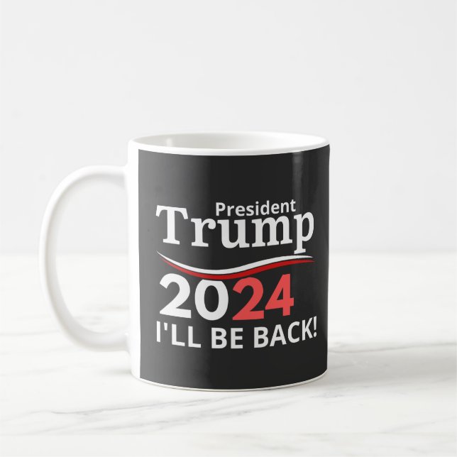 MUG TRUMP 2024 - JE REVIENDRAI ! (Gauche)