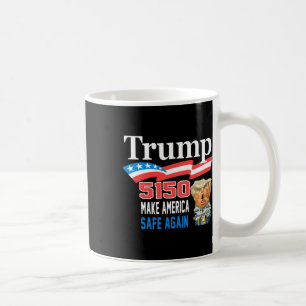Mug Trump 5150 Rendre l'Amérique saine à nouveau Drôle