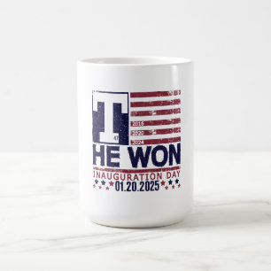 Mug Trump a gagné 2024 20 janvier 2025 Jour de l'ina