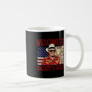 Mug Trump Bienvenue chez Daddy's Gulf Trump Été chez D
