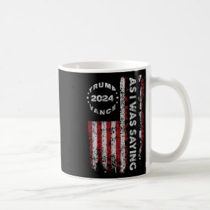 Mug Trump Comme Je Le Disais Trump A Commencé Son Disc