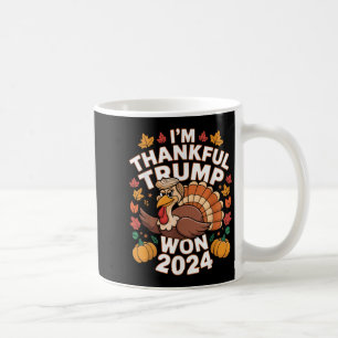 Mug Trump Drôle Thanksgiving Je Remercie Trump Won 202