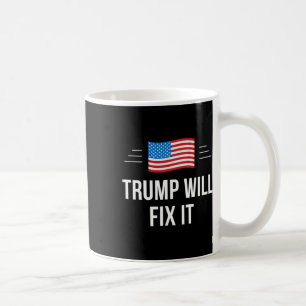 Mug Trump Le Réparera -