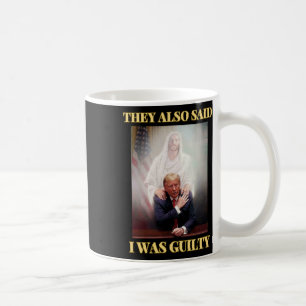 Mug Trump Pas Coupable Jésus Christ Patriot Priez Maga