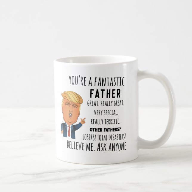 Mug Trump Père, Funny Papa Anniversaire, Fête des père (Droite)