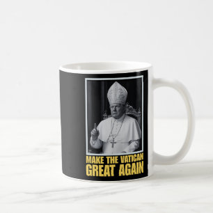 Mug Trump Veut Être Le Prochain Pape Ch