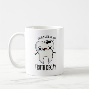 Mug Truth Deck Drôle Drôle Pun Dent