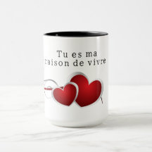 Tu es ma raison de vivre